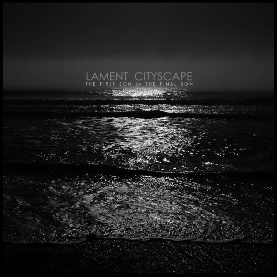 lament city scape - The First Son of The Final Son