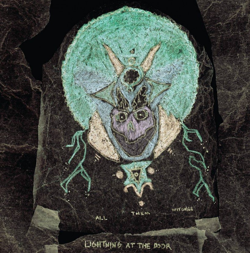all them witches - lightining at the door cover