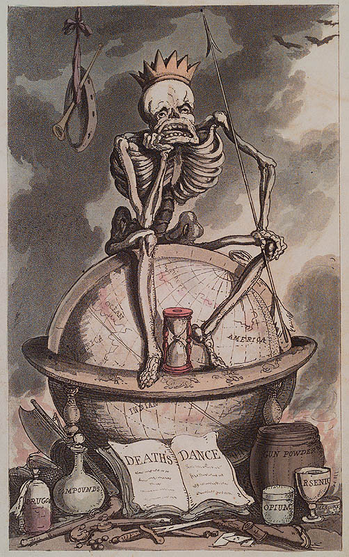 Thomas Rowlandson. The English Dance of Death. London : R. Ackermann, 1815. Page 0.1, Plate frontispiece. Handcolored. Rowlandson’s crowned skeleton sits atop the globe with his equipment at his feet: drugs, compounds, gun powder, opium, arsenic, mercury.